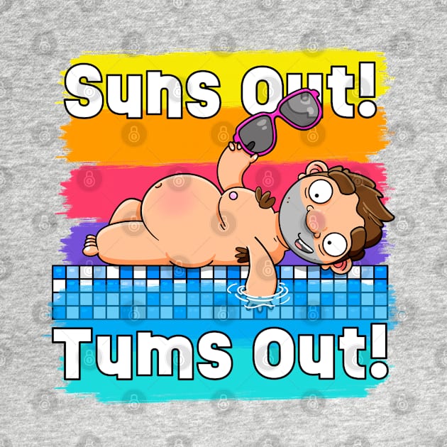 Suns out! Tums out! by LoveBurty